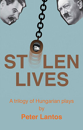 Stolen Lives by Peter Lantos